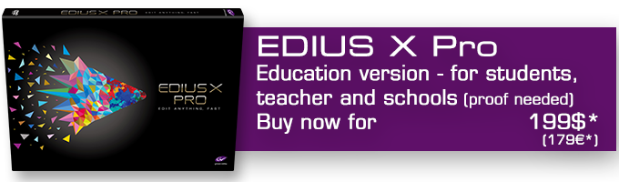Buy EDIUS X Pro EDU now